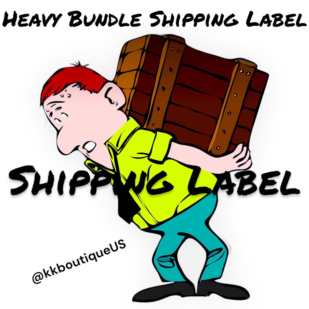 HEAVY BUNDLE Additional Fees - Click Here